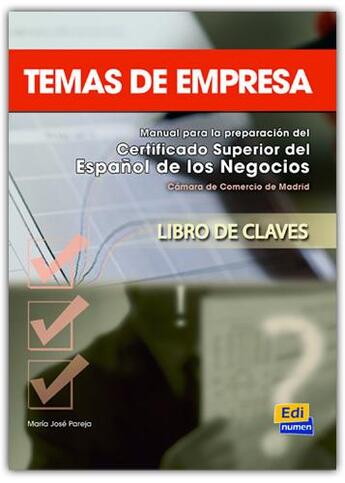 Couverture du livre « Temas de empresa ; libro de claves » de Maria Jose Pareja Lopez aux éditions Edinumen