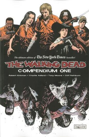 Couverture du livre « The walking dead ; compendium one » de Charlie Adlard et Robert Kirkman aux éditions Image Comics