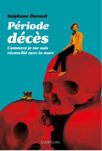 Couverture du livre « Periode deces » de Stephane Durand aux éditions Des Equateurs