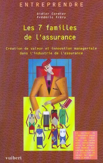 Couverture du livre « Les sept familles de l'assurance » de Frederic Frery et Didier Cordier aux éditions Vuibert