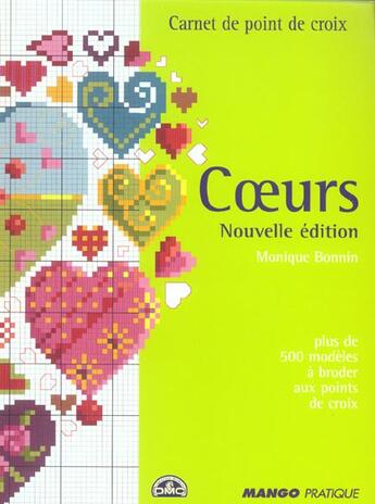 Couverture du livre « C urs (édition 2005) » de Monique Bonnin aux éditions Mango
