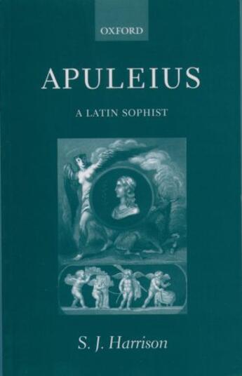 Couverture du livre « Apuleius: A Latin Sophist » de Harrison S J aux éditions Oup Oxford
