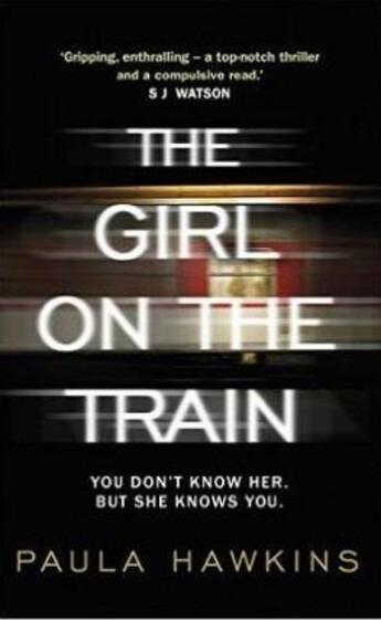 Couverture du livre « THE GIRL ON THE TRAIN - FILM TIE IN » de Paula Hawkins aux éditions Random House Uk