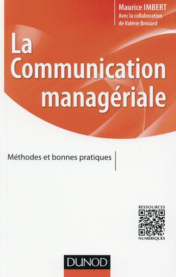 Couverture du livre « La communication managériale » de Valerie Brouard et Maurice Imbert aux éditions Dunod