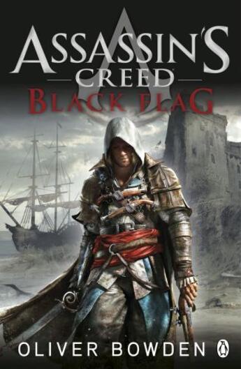 Couverture du livre « Assassin's Creed: Black Flag » de Oliver Bowden aux éditions Penguin Books Ltd Digital