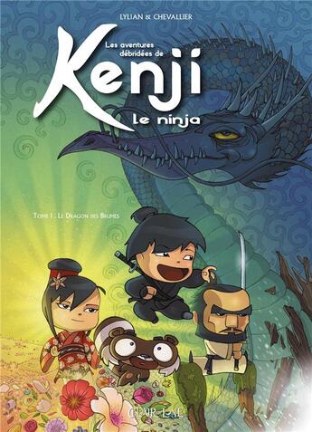 Couverture du livre « Les aventures de Kenji le ninja t.1 : le dragon des brumes » de Lylian et Loic Chevallier aux éditions Clair De Lune