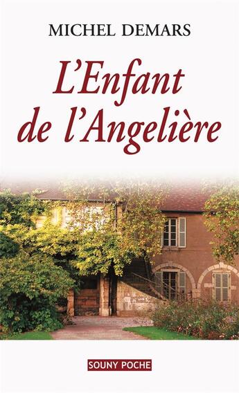 Couverture du livre « L'enfant de l'Angelière » de Michel Demars aux éditions Lucien Souny