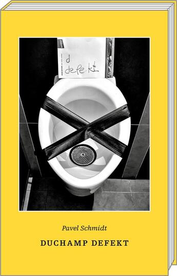 Couverture du livre « Duchamp defect » de Pavel Schmidt aux éditions Art Et Fiction