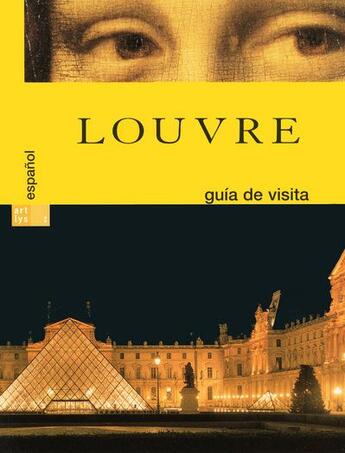 Couverture du livre « Guía de visita le Louvre » de Bernard Chevalier aux éditions Art Lys