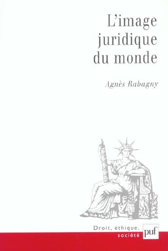 Couverture du livre « L'image juridique du monde » de Agnès Rabagny aux éditions Puf
