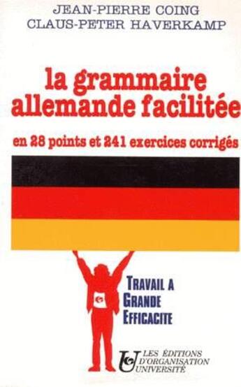 Couverture du livre « Grammaire Allemande Facilitee » de Coing aux éditions Organisation