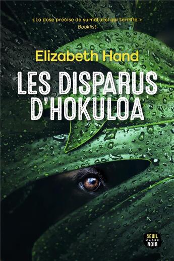 Couverture du livre « Les disparus d'Hokuloa » de Elizabeth Hand aux éditions Seuil