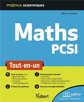 Couverture du livre « Maths PCSI ; tout-en-un » de Roger Mansuy et Olivier Coulaud aux éditions Vuibert