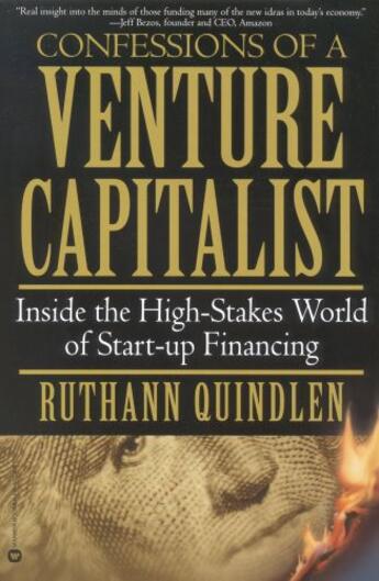Couverture du livre « Confessions of a Venture Capitalist » de Quindlen Ruthann aux éditions Grand Central Publishing