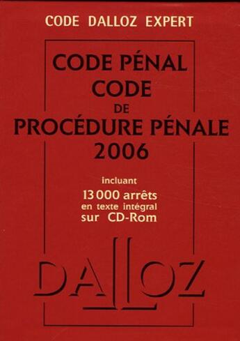 Couverture du livre « Code dalloz expert. codes penal et procedure penale 2006 (édition 2006) » de  aux éditions Dalloz
