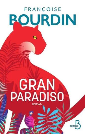 Couverture du livre « Gran paradiso » de Francoise Bourdin aux éditions Belfond
