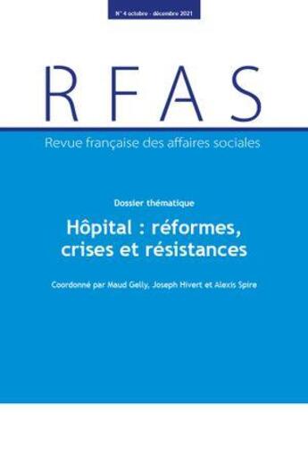 Couverture du livre « Hôpital : réformes, crises et résistances » de Maud Gelly aux éditions Documentation Francaise