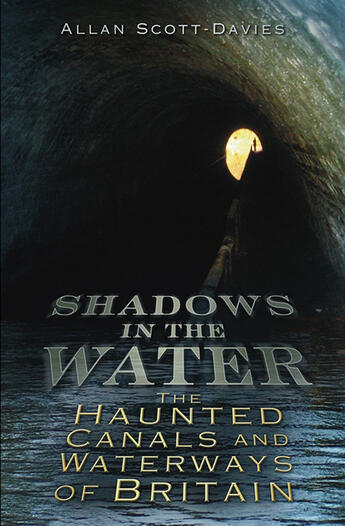 Couverture du livre « Shadows on the Water » de Scott-Davies Allan aux éditions History Press Digital