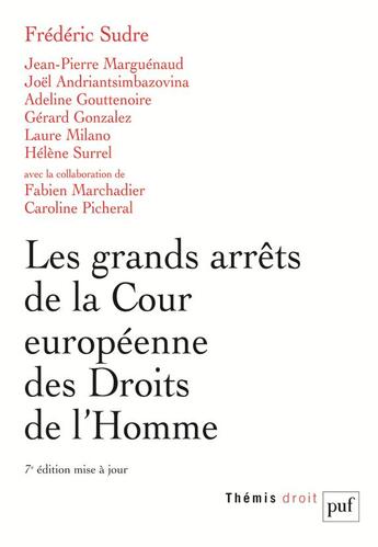 Couverture du livre « Les grands arrêts de la cour européenne des droits de l'homme (7e édition) » de  aux éditions Puf