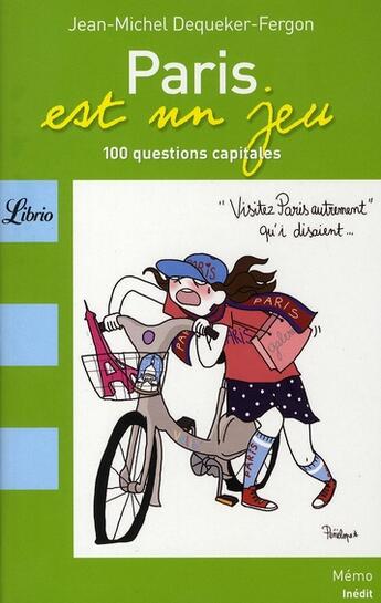 Couverture du livre « Paris est un jeu » de Jean-Michel Dequeker-Fergon aux éditions J'ai Lu
