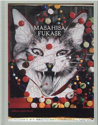 Couverture du livre « Masahisa Fukase » de Simon Baker et Tomo Kosuga aux éditions Xavier Barral