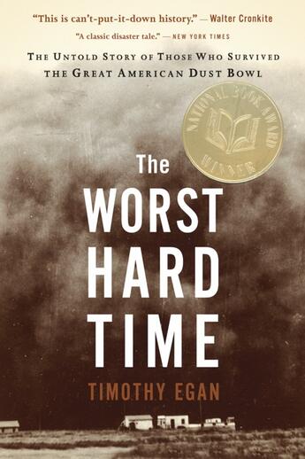 Couverture du livre « The Worst Hard Time » de Egan Timothy aux éditions Houghton Mifflin Harcourt