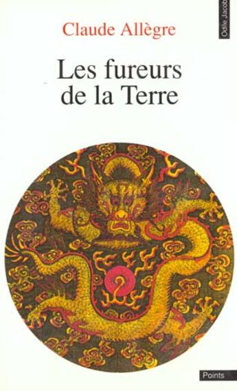 Couverture du livre « Fureurs De La Terre (Les) » de Claude Allegre aux éditions Odile Jacob