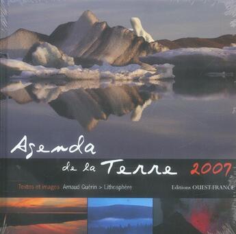 Couverture du livre « Agenda de la terre 2007 » de Arnaud Guerin aux éditions Ouest France