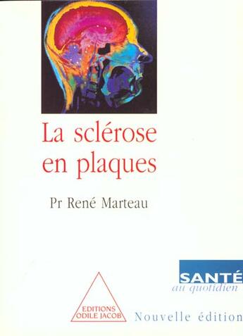 Couverture du livre « La sclerose en plaques » de Marteau Rene aux éditions Odile Jacob
