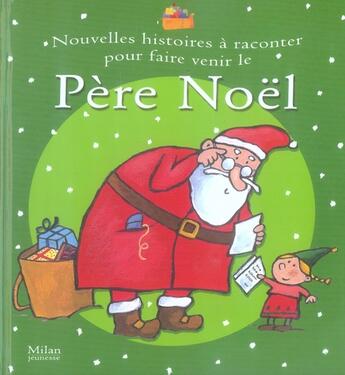 Couverture du livre « Nouvelles histoires à raconter pour faire venir le Père Noël » de  aux éditions Milan