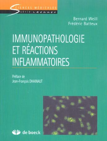 Couverture du livre « Immunopathologie et réactions inflammatoires » de Weill Bernard aux éditions De Boeck Superieur
