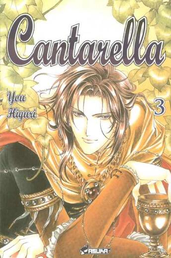 Couverture du livre « Cantarella t.3 » de You Higuri aux éditions Asuka