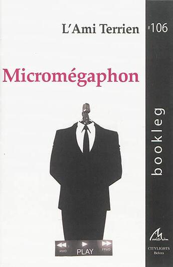 Couverture du livre « Micromegaphon » de L'Ami Terrien aux éditions Maelstrom