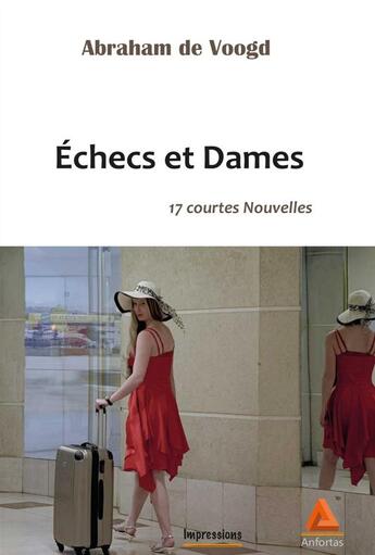Couverture du livre « Échecs et dames » de Abraham De Voogd aux éditions Anfortas