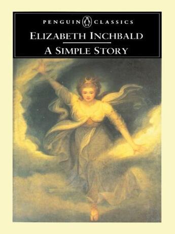 Couverture du livre « A Simple Story » de Inchbald Elizabeth aux éditions Penguin Group Us