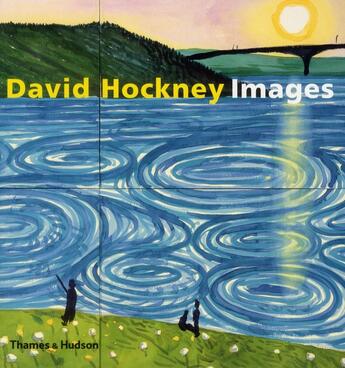 Couverture du livre « David Hockney ; images » de David Hockney aux éditions Thames And Hudson