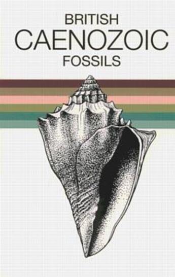 Couverture du livre « British caenozoic fossils tertiary and quaternary ; 5e edition » de  aux éditions Intercept