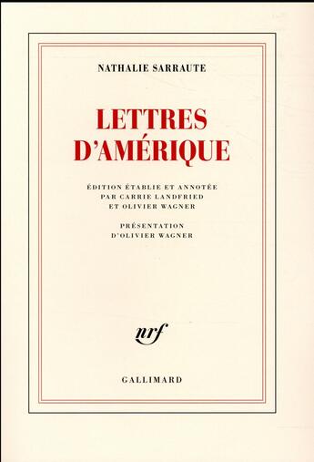Couverture du livre « Lettres d'Amérique » de Nathalie Sarraute aux éditions Gallimard