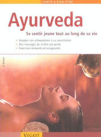 Couverture du livre « Ayurveda » de Karin Schutt aux éditions Vigot