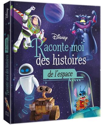 Couverture du livre « Raconte-moi des histoires : de l'espace » de Disney aux éditions Disney Hachette