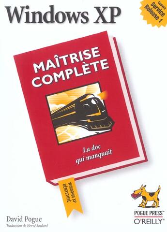 Couverture du livre « Windows xp : maitrise complete » de Pogue/Soulard aux éditions Ellipses