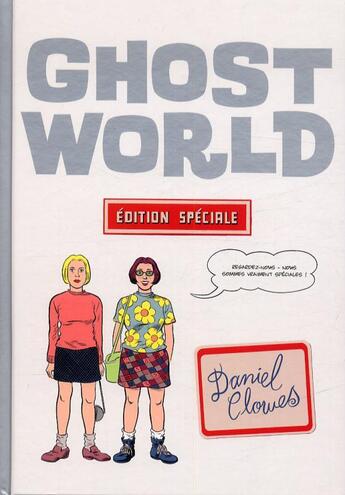 Couverture du livre « Ghost world édition speciale » de Daniel Clowes aux éditions Vertige Graphic