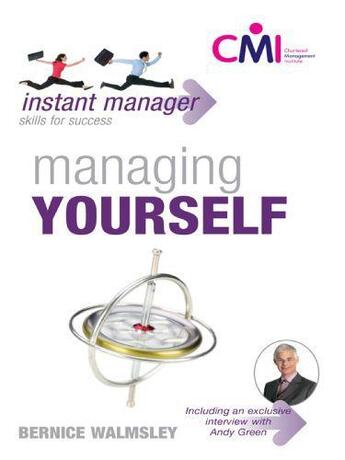 Couverture du livre « Instant Manager: Managing Yourself » de Walmsley Bernice aux éditions Hodder Education Digital