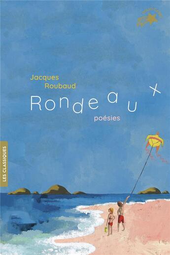 Couverture du livre « Rondeaux ; poésies » de Jacques Roubaud aux éditions Gallimard-jeunesse