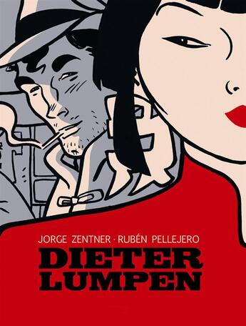 Couverture du livre « Dieter Lumpen » de Ruben Pelljero et Jorge Zentner aux éditions Mosquito