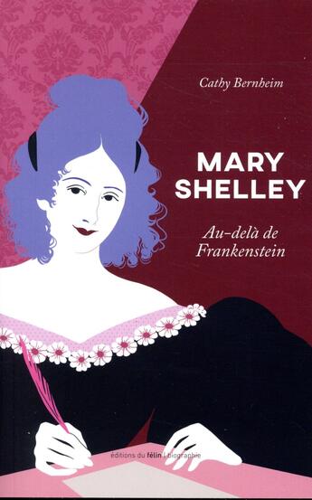 Couverture du livre « Mary Shelley » de Bernheim Cathy aux éditions Felin