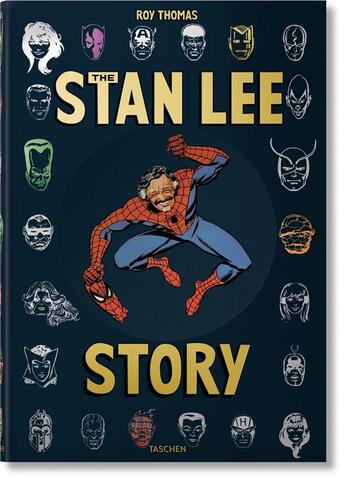 Couverture du livre « The Stan Lee story » de Stan Lee et Roy Thomas aux éditions Taschen