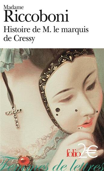 Couverture du livre « Histoire de M. le Marquis de Cressy » de Marie-Jea Riccoboni aux éditions Folio