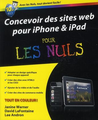 Couverture du livre « Developper des sites web mobiles pour iPhone et iPad pour les nuls » de Warner Janine aux éditions First Interactive
