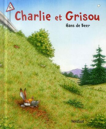 Couverture du livre « Charly et grisou » de Hans De Beer aux éditions Nord-sud